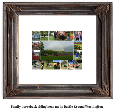 family horseback riding near me in Battle Ground, Washington